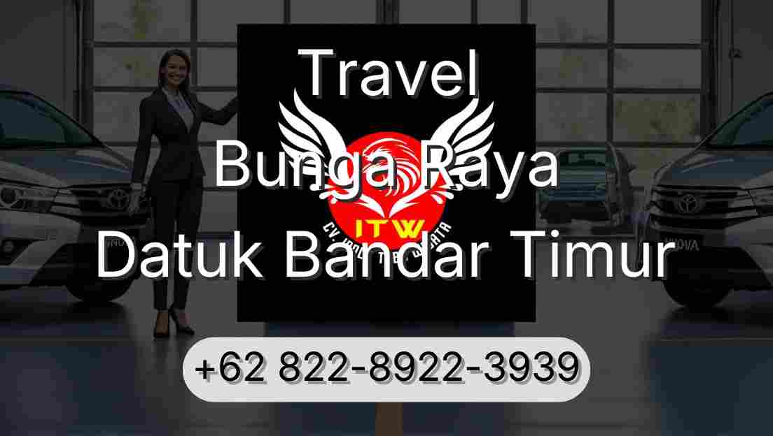 Travel Bunga Raya Datuk Bandar Timur