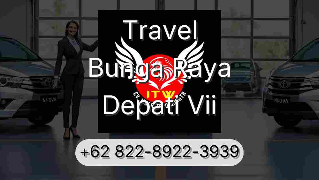 Travel Bunga Raya Depati Vii