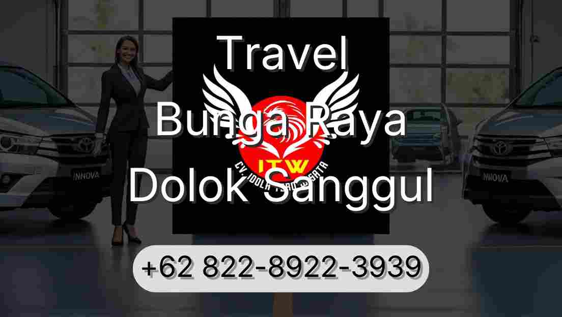 Travel Bunga Raya Dolok Sanggul