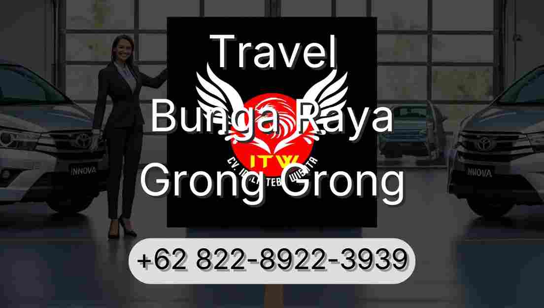 Travel Bunga Raya Grong Grong