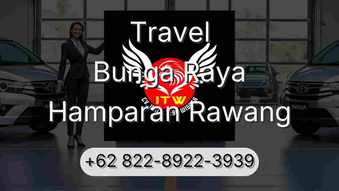 Travel Bunga Raya Hamparan Rawang