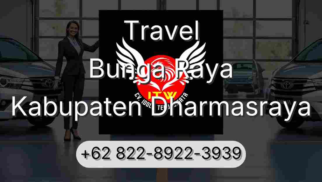 Travel Bunga Raya Kabupaten Dharmasraya