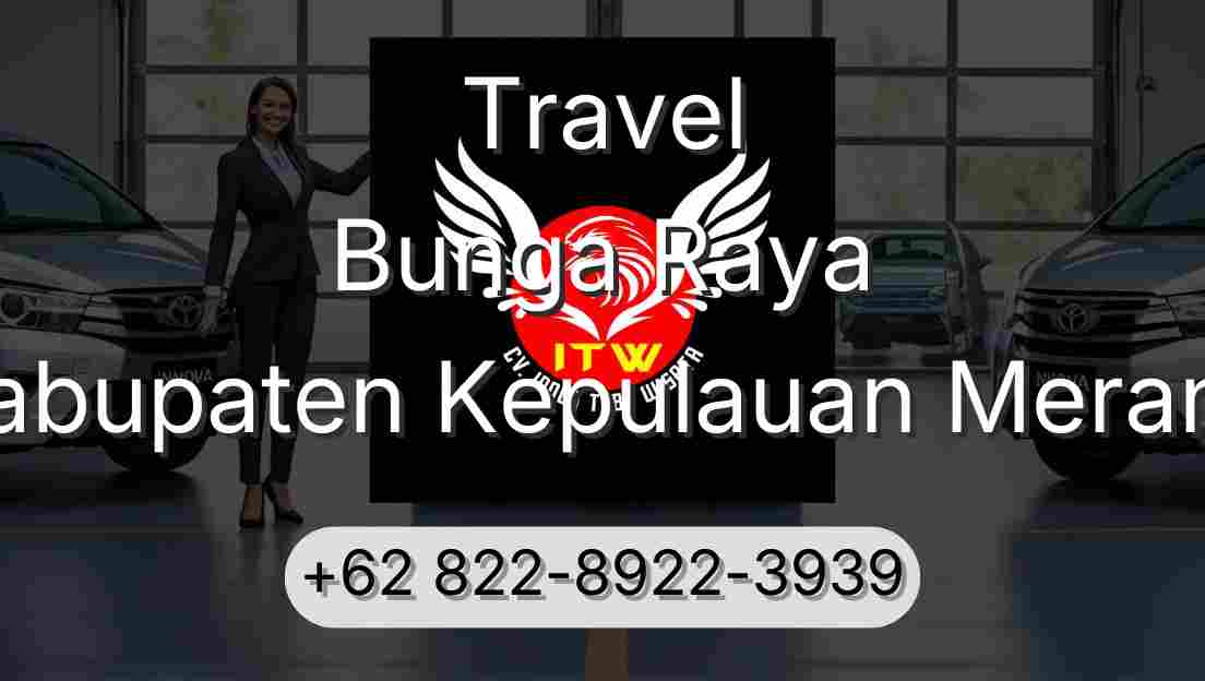 Travel Bunga Raya Kabupaten Kepulauan Meranti