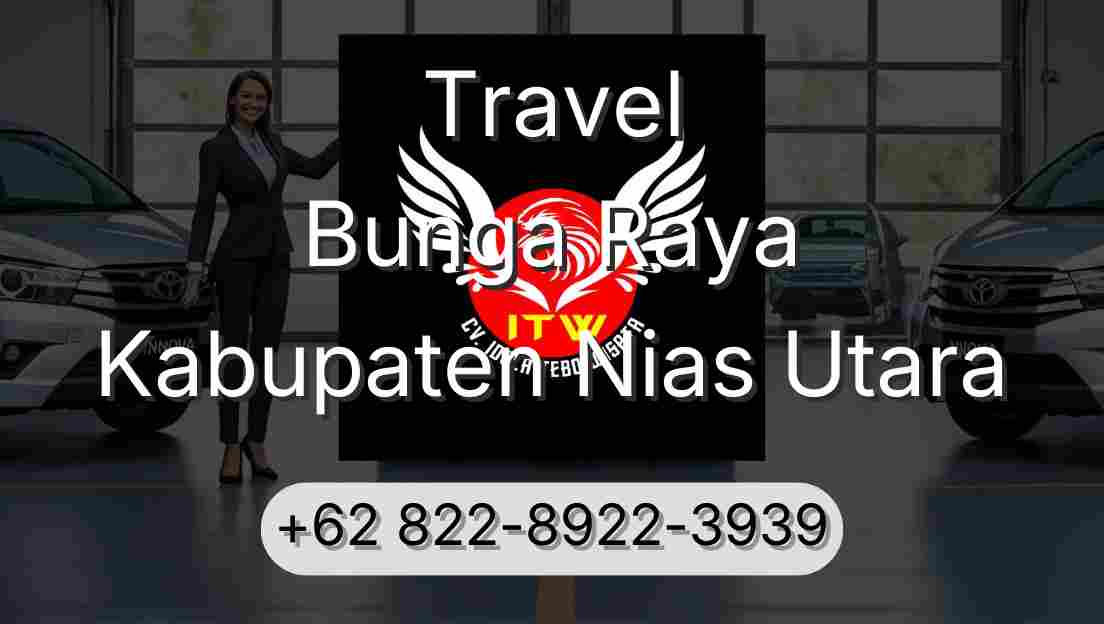 Travel Bunga Raya Kabupaten Nias Utara