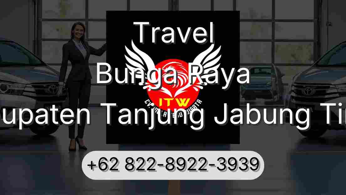 Travel Bunga Raya Kabupaten Tanjung Jabung Timur