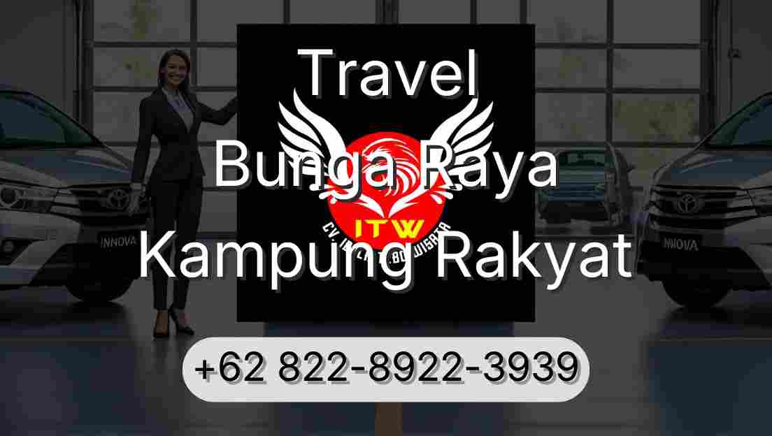 Travel Bunga Raya Kampung Rakyat