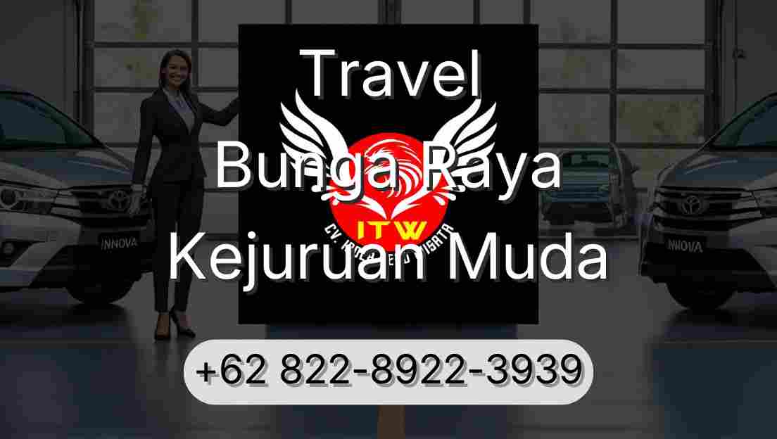 Travel Bunga Raya Kejuruan Muda