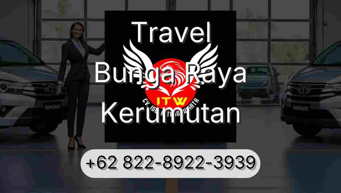 Travel Bunga Raya Kerumutan