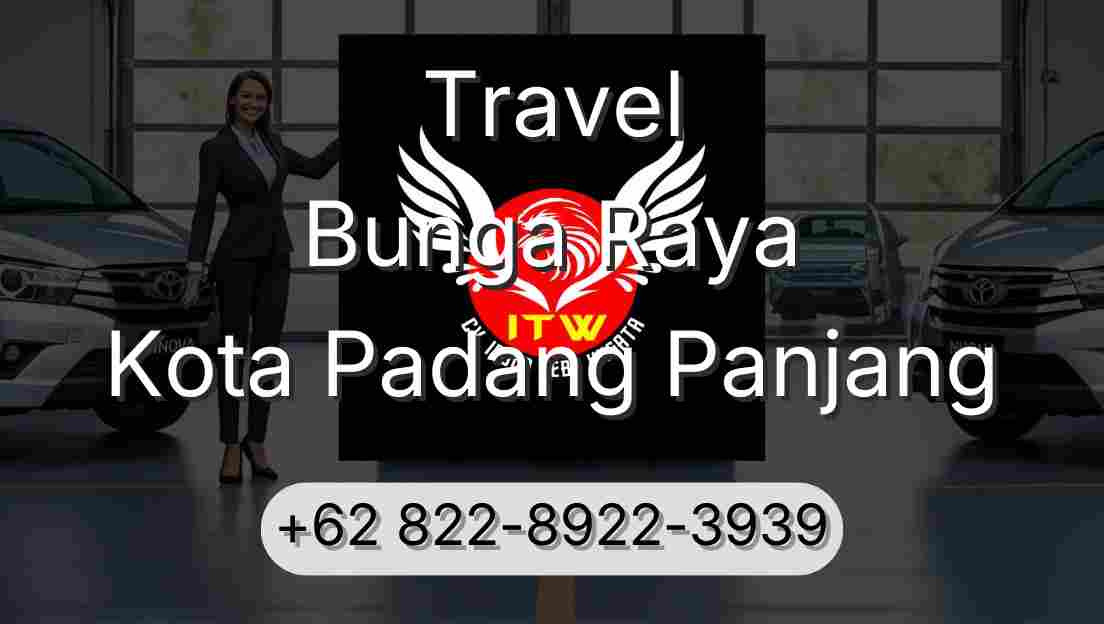 Travel Bunga Raya Kota Padang Panjang