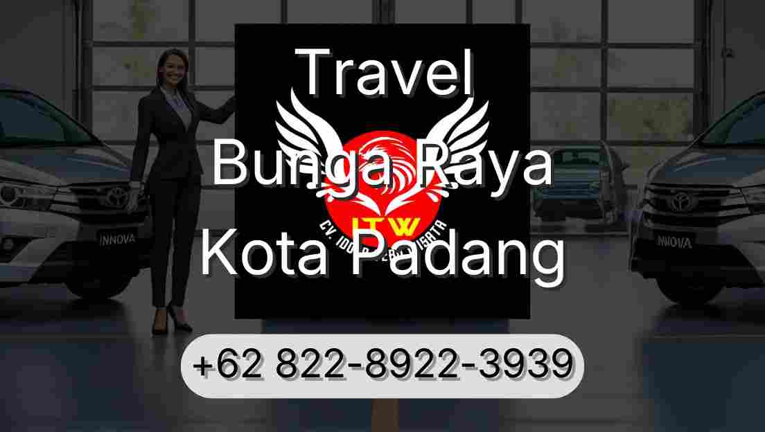 Travel Bunga Raya Kota Padang