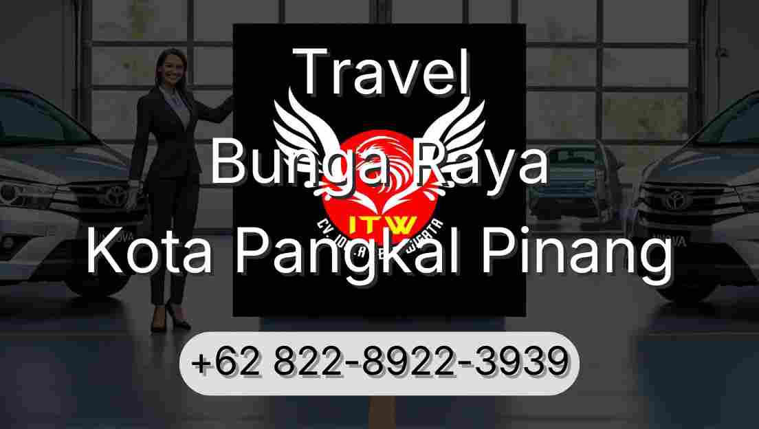 Travel Bunga Raya Kota Pangkal Pinang
