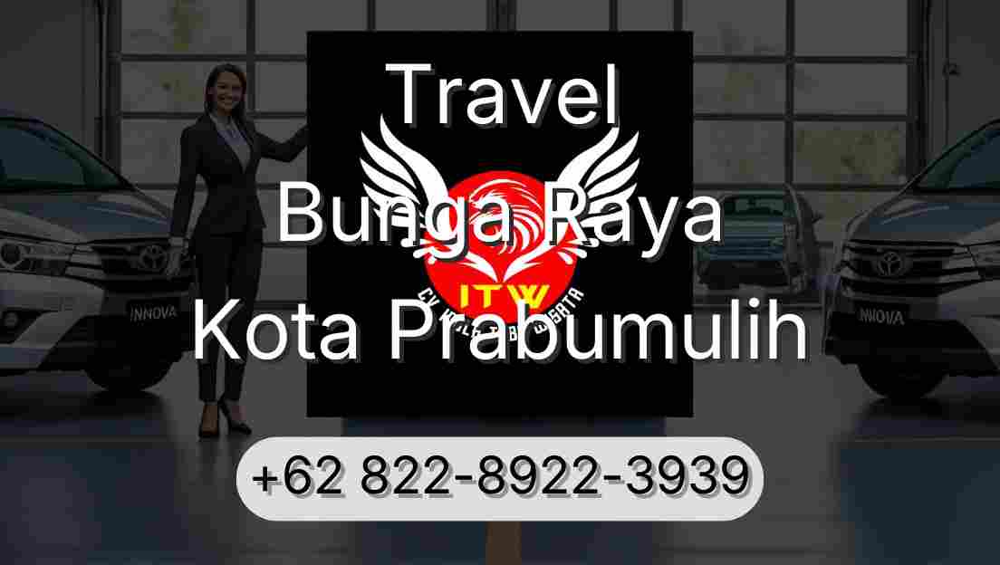 Travel Bunga Raya Kota Prabumulih