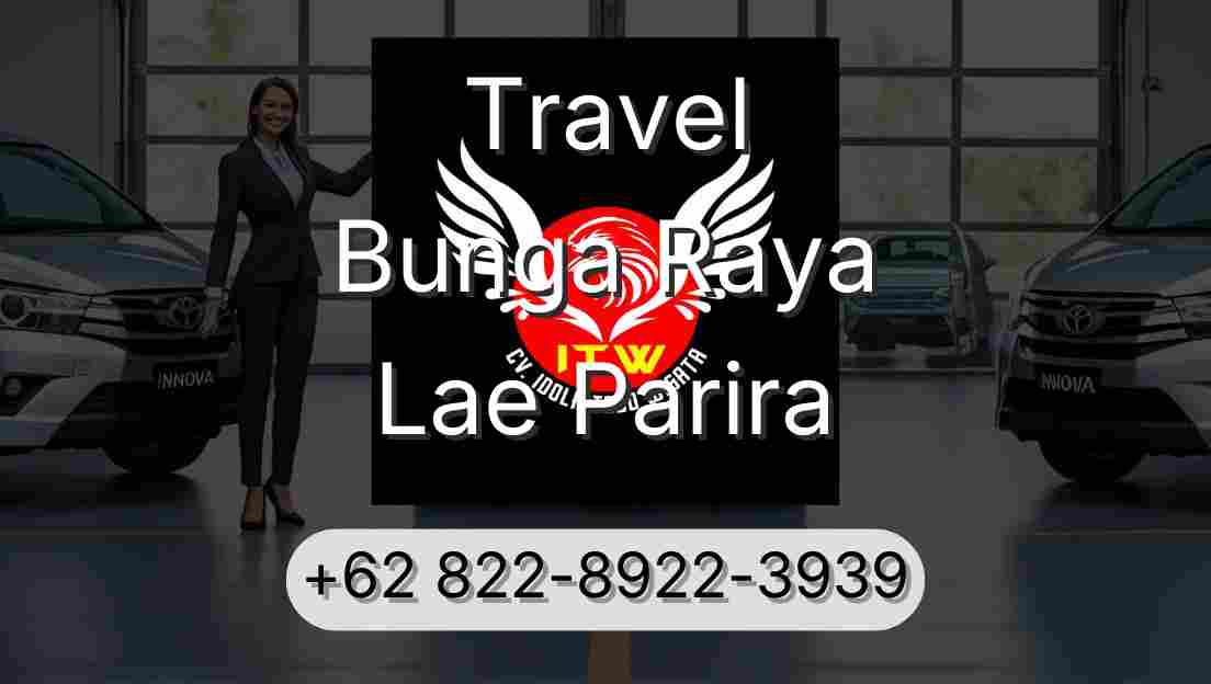 Travel Bunga Raya Lae Parira