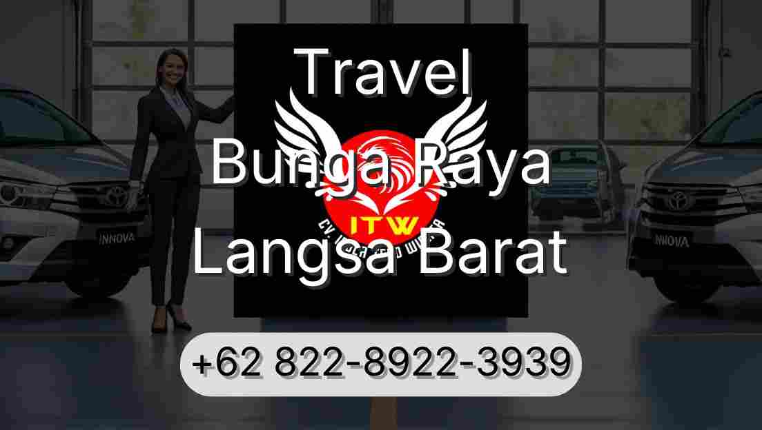 Travel Bunga Raya Langsa Barat