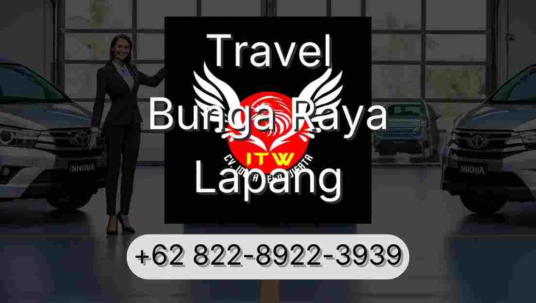 Travel Bunga Raya Lapang