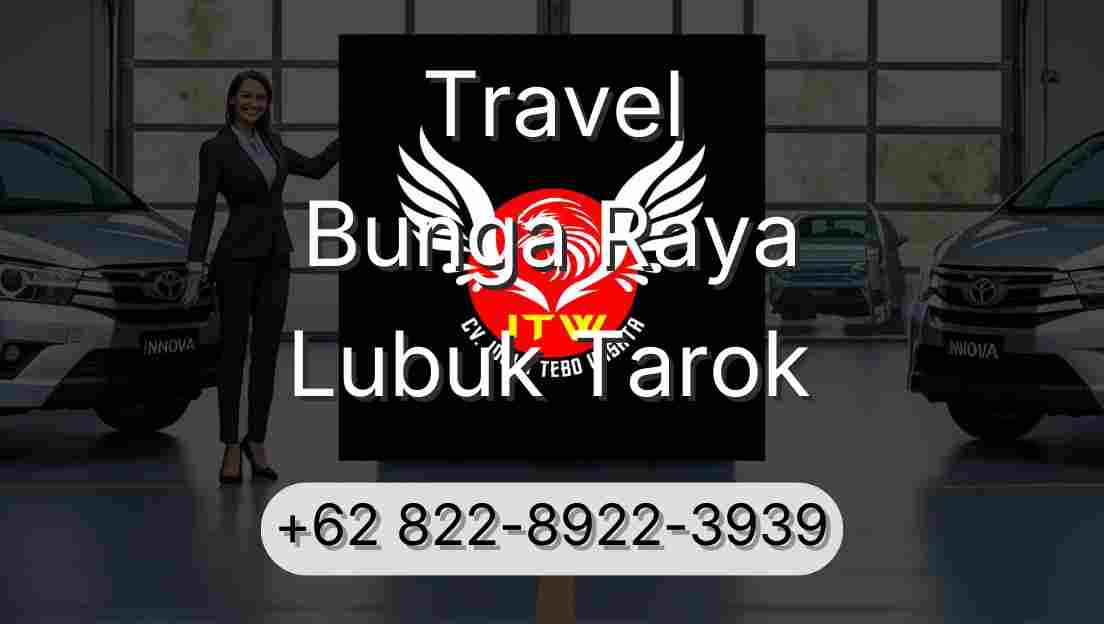 Travel Bunga Raya Lubuk Tarok