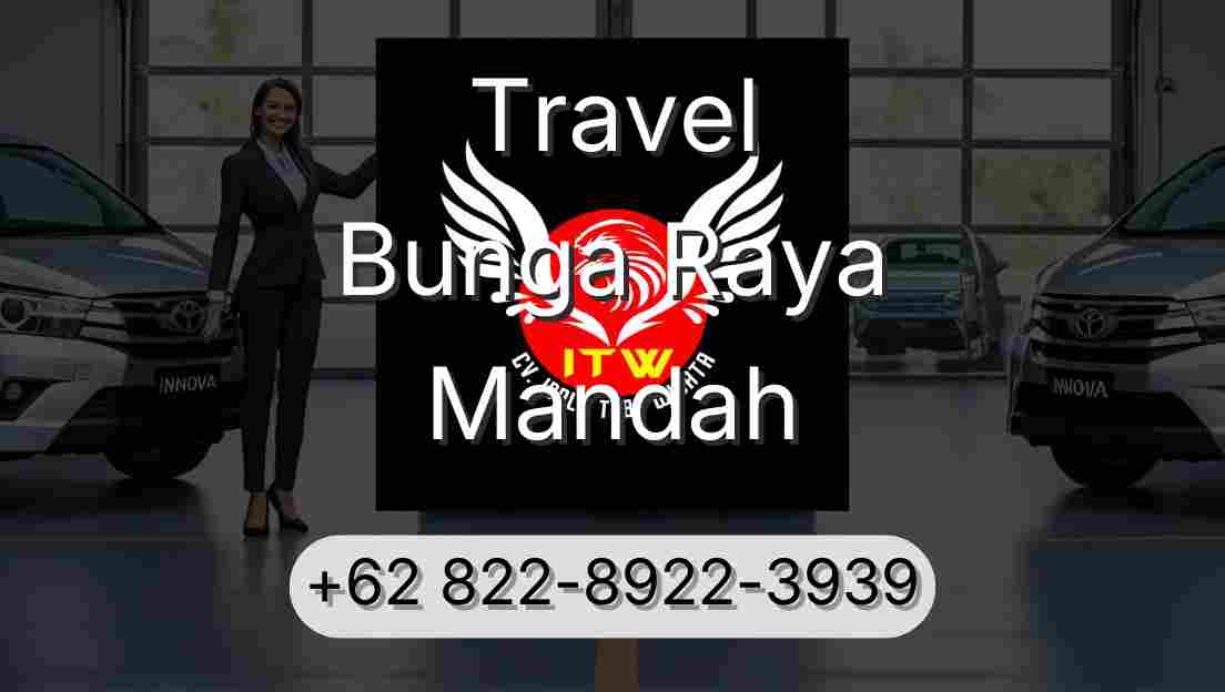 Travel Bunga Raya Mandah
