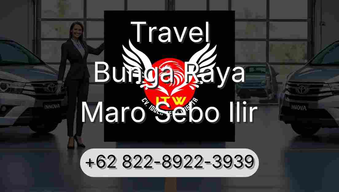 Travel Bunga Raya Maro Sebo Ilir