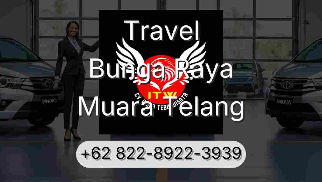 Travel Bunga Raya Muara Telang