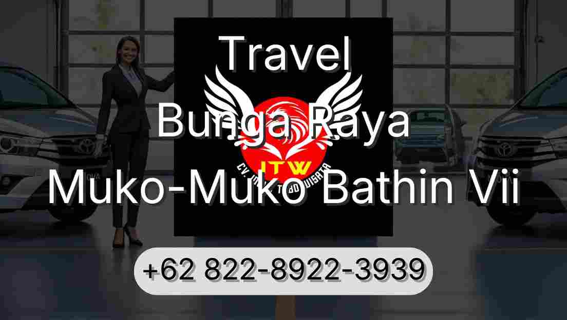 Travel Bunga Raya Muko-Muko Bathin Vii