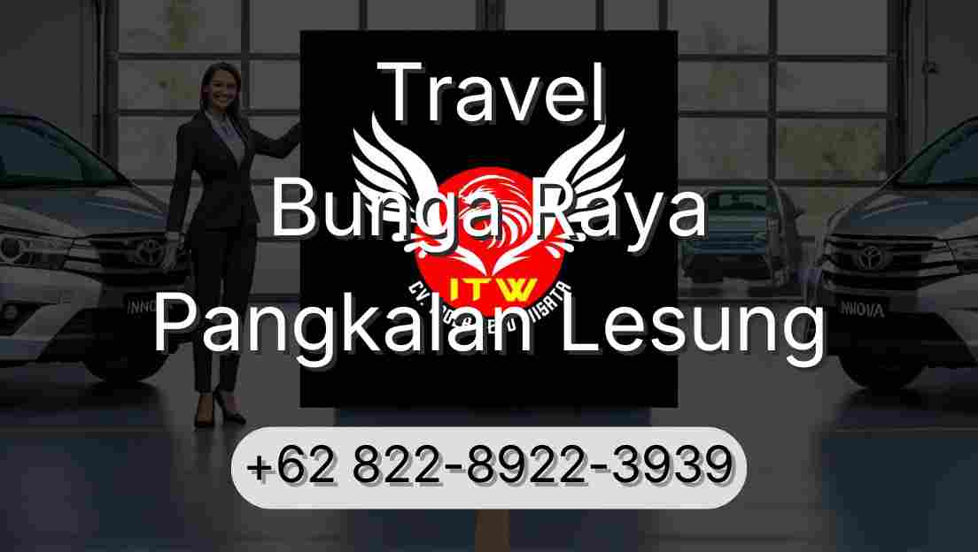 Travel Bunga Raya Pangkalan Lesung