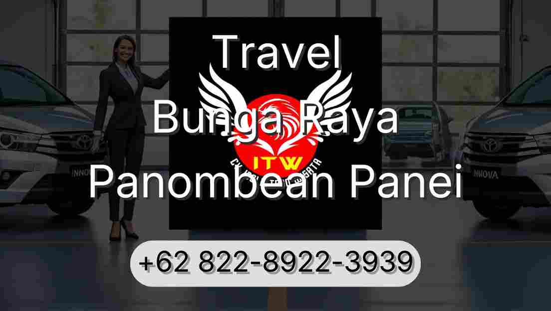 Travel Bunga Raya Panombean Panei