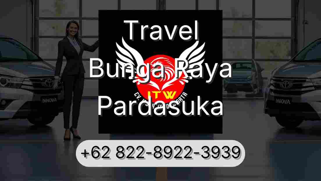 Travel Bunga Raya Pardasuka
