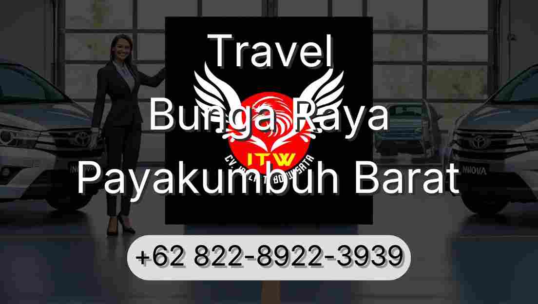 Travel Bunga Raya Payakumbuh Barat