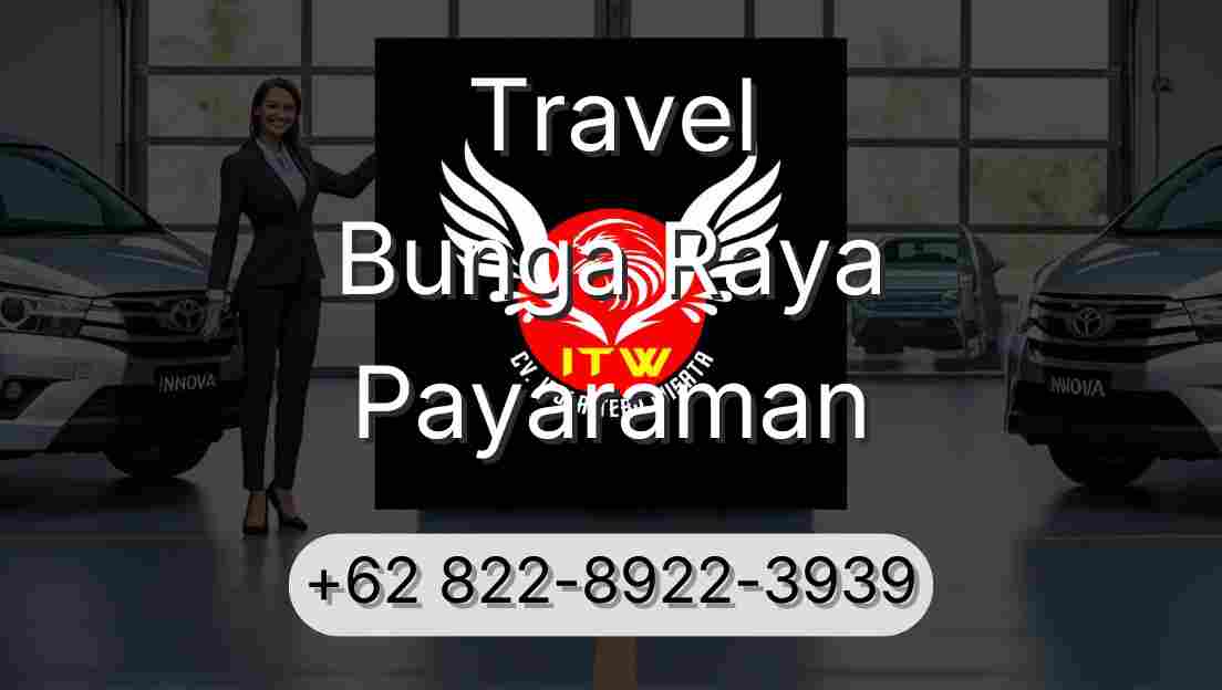 Travel Bunga Raya Payaraman