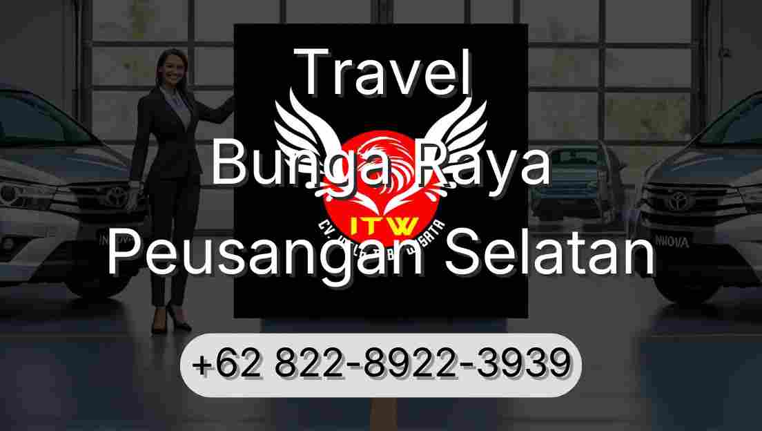 Travel Bunga Raya Peusangan Selatan