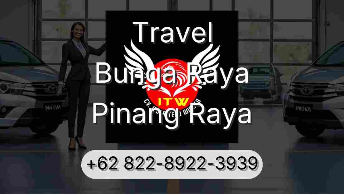 Travel Bunga Raya Pinang Raya