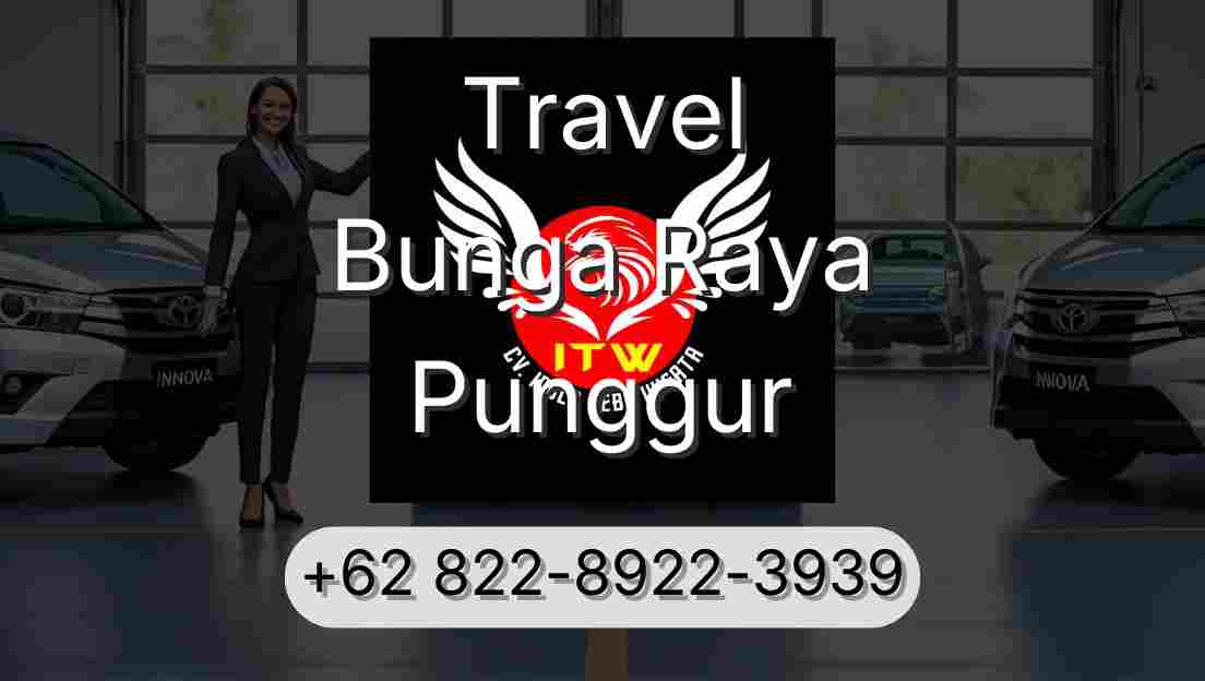 Travel Bunga Raya Punggur