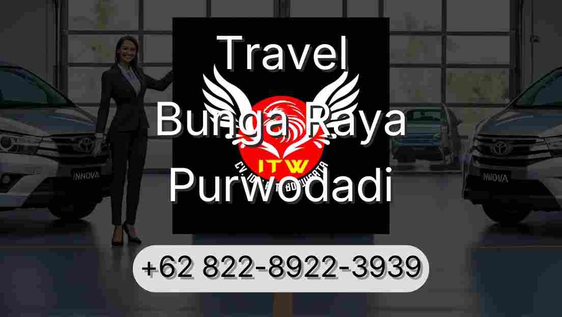 Travel Bunga Raya Purwodadi