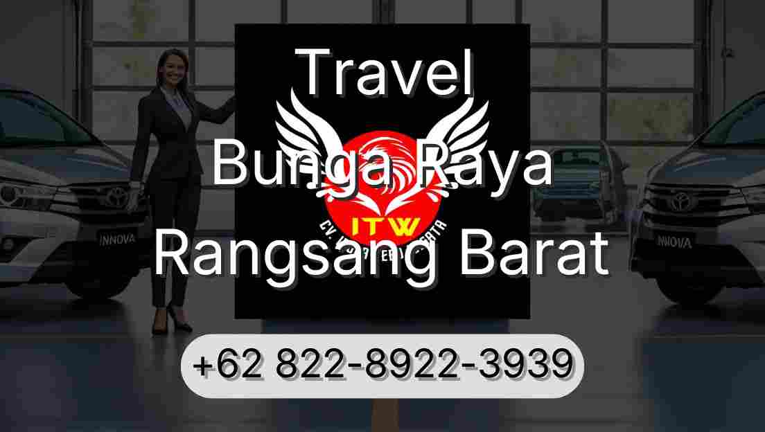 Travel Bunga Raya Rangsang Barat