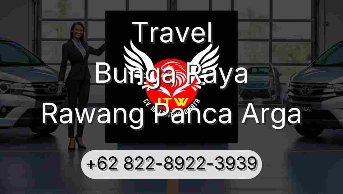 Travel Bunga Raya Rawang Panca Arga