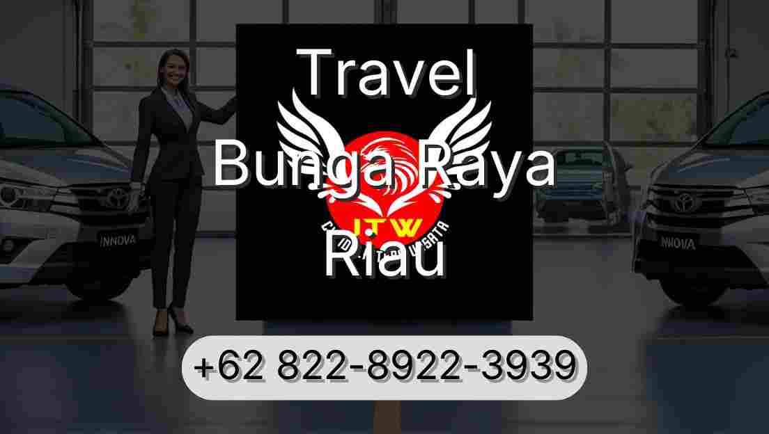 Travel Bunga Raya Riau