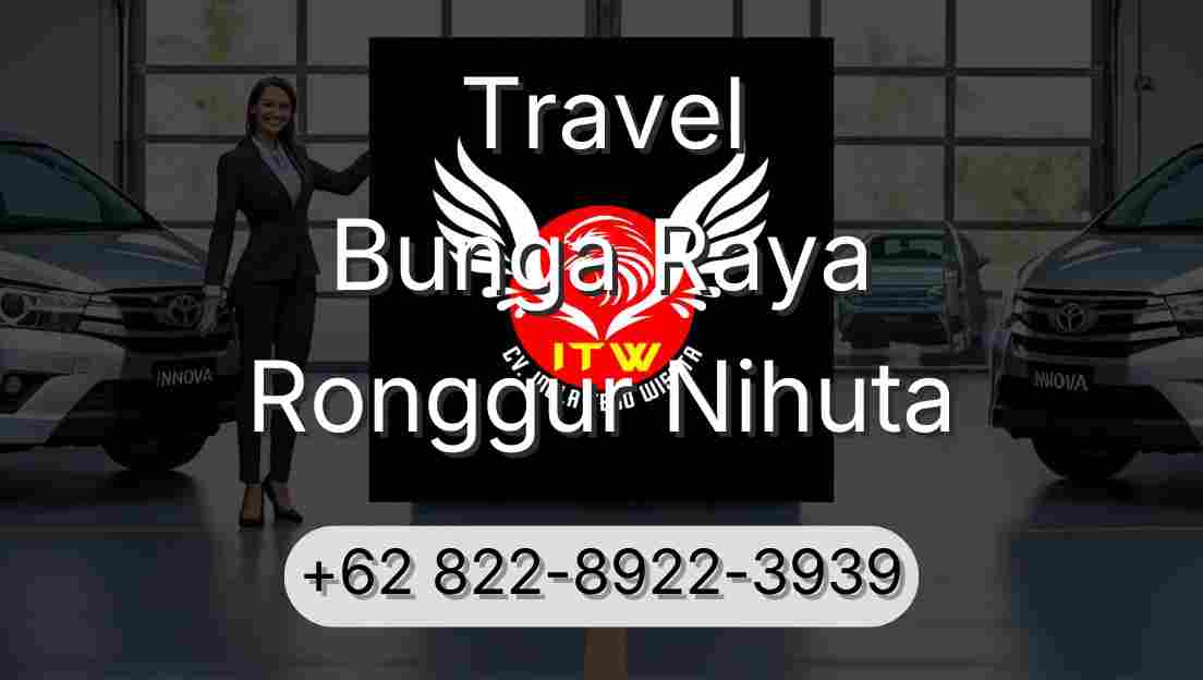 Travel Bunga Raya Ronggur Nihuta