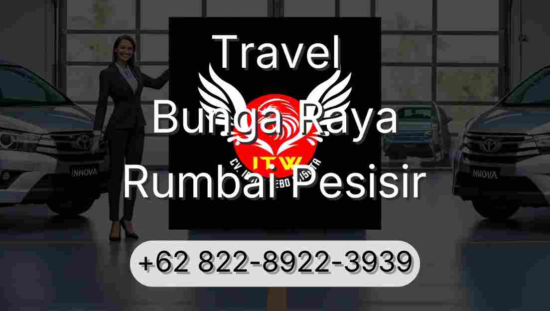 Travel Bunga Raya Rumbai Pesisir