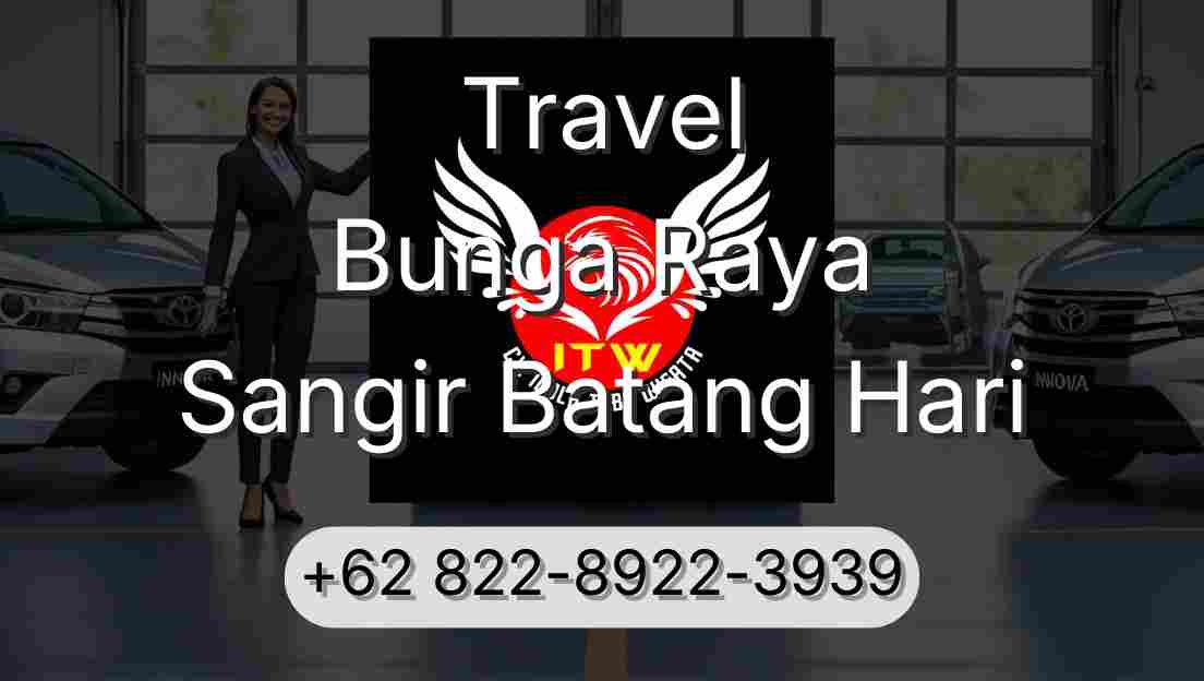Travel Bunga Raya Sangir Batang Hari