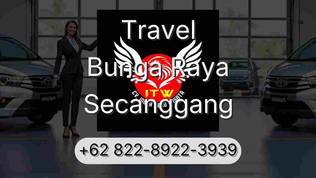 Travel Bunga Raya Secanggang