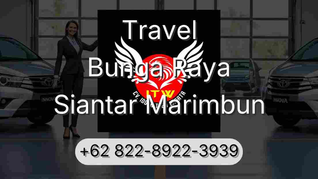 Travel Bunga Raya Siantar Marimbun