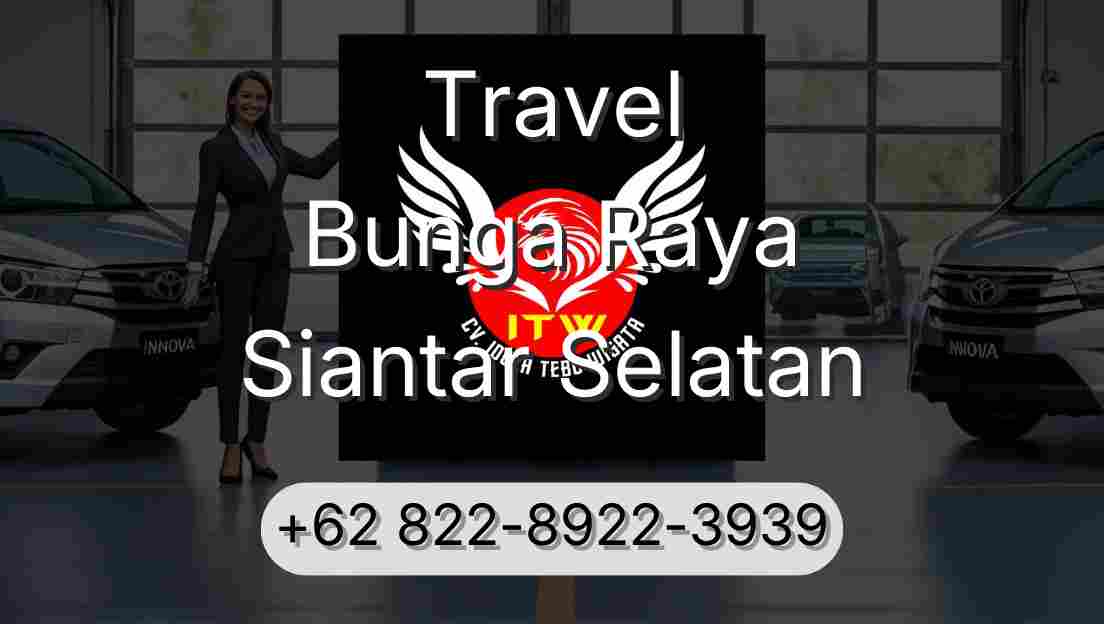 Travel Bunga Raya Siantar Selatan