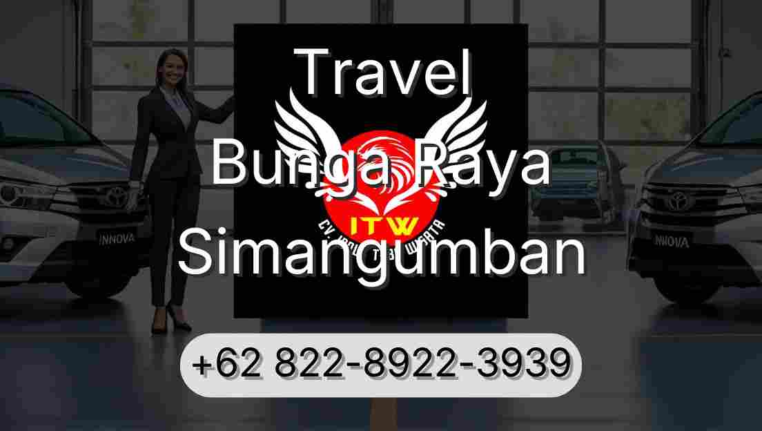 Travel Bunga Raya Simangumban