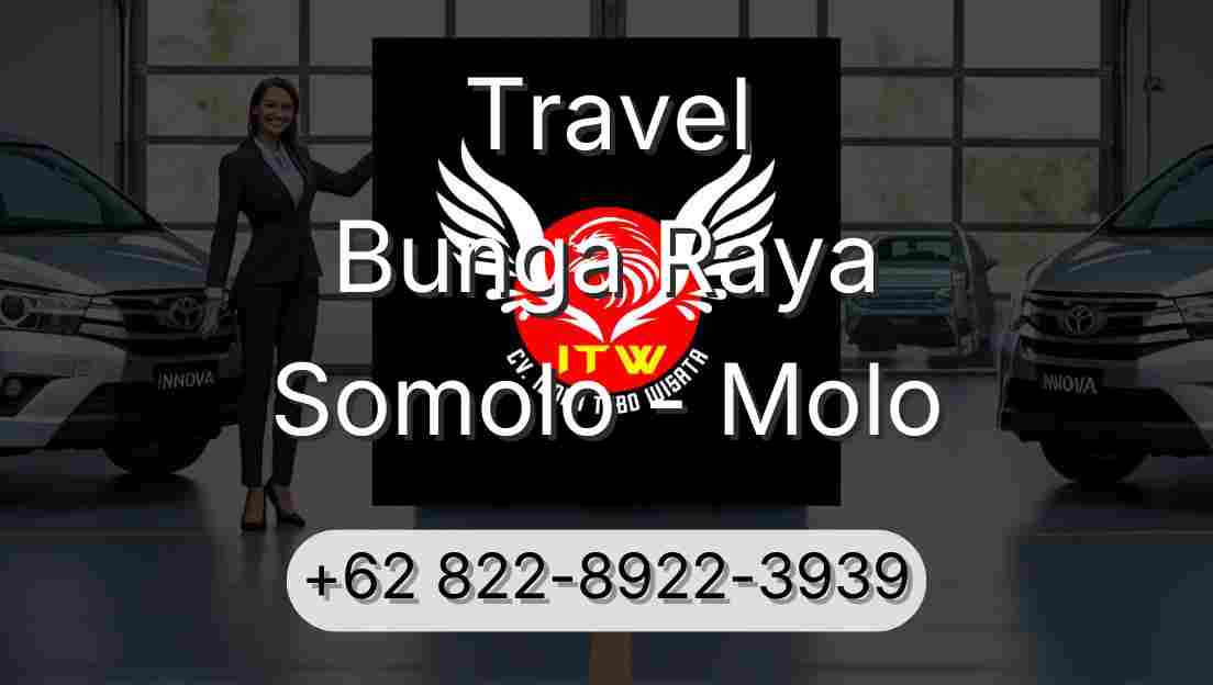 Travel Bunga Raya Somolo - Molo