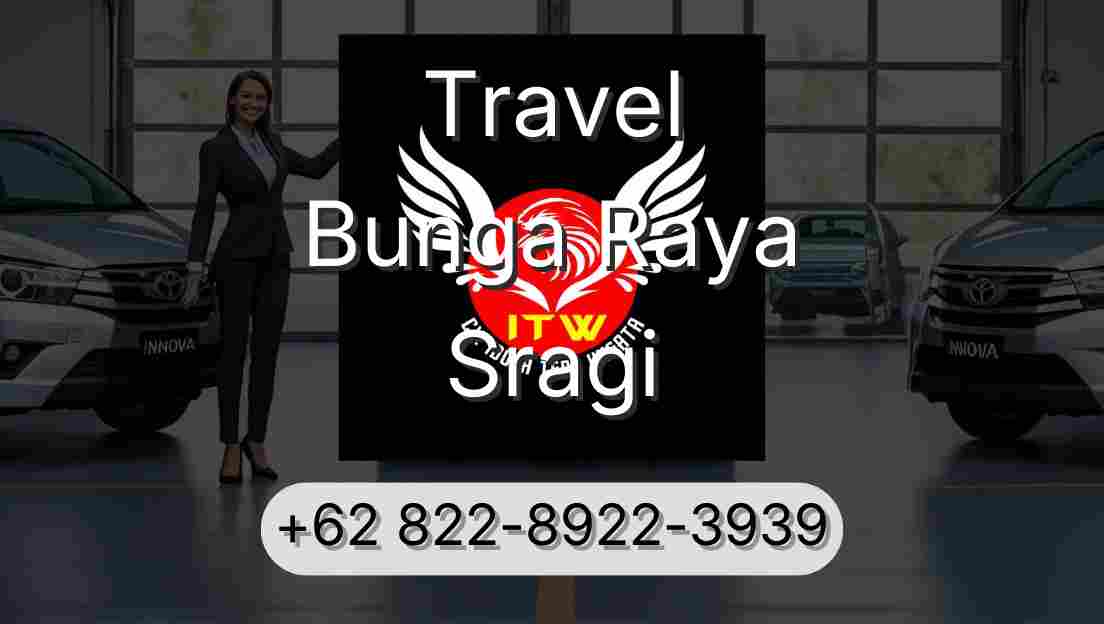 Travel Bunga Raya Sragi