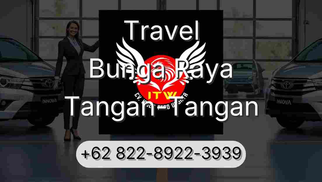 Travel Bunga Raya Tangan-Tangan