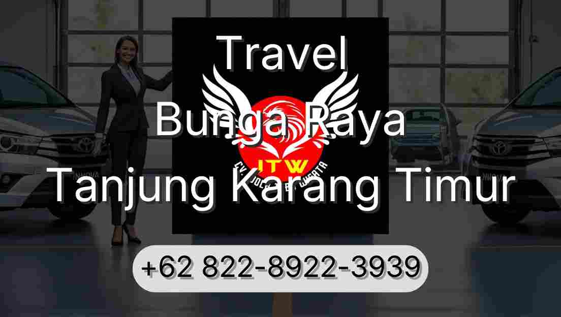 Travel Bunga Raya Tanjung Karang Timur