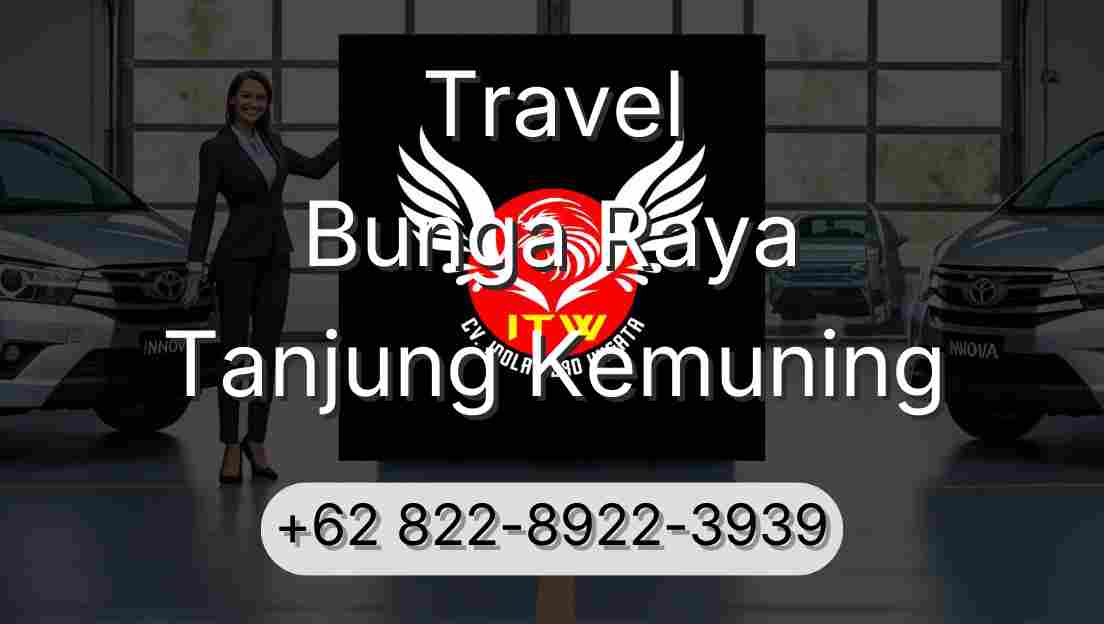 Travel Bunga Raya Tanjung Kemuning