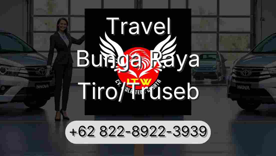 Travel Bunga Raya Tiro/Truseb