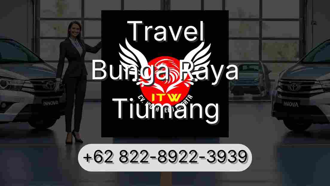Travel Bunga Raya Tiumang
